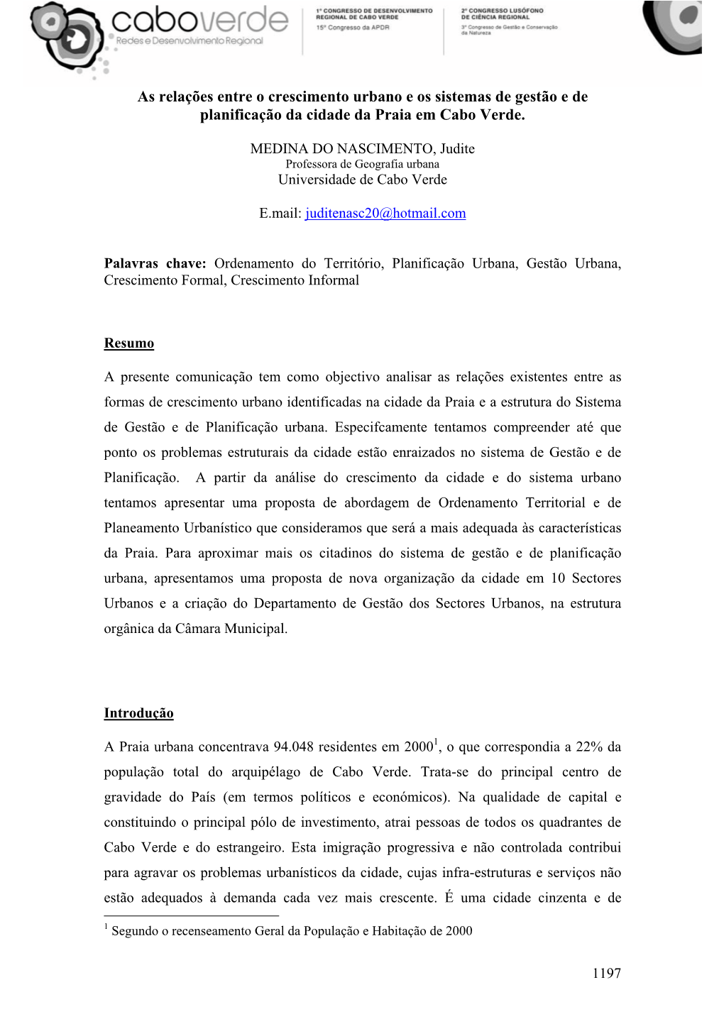 As Relações Entre O Crescimento Urbano E Os Sistemas De Gestão E De Planificação Da Cidade Da Praia Em Cabo Verde