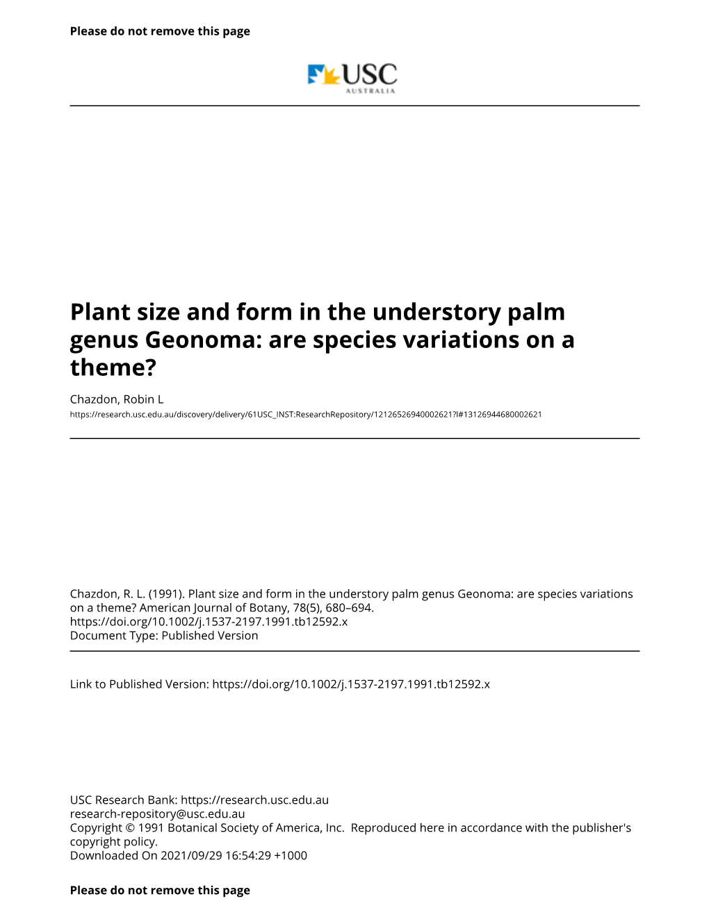 Plant Size and Form in the Understory Palm Genus Geonoma: Are Species Variations on a Theme?