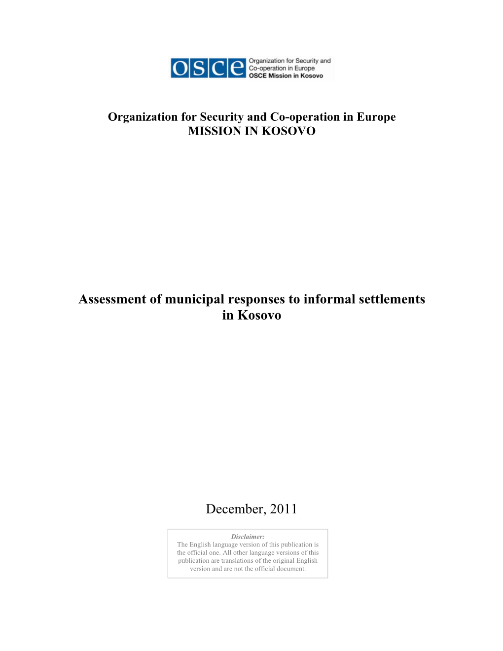 Assessment of Municipal Responses to Informal Settlements in Kosovo