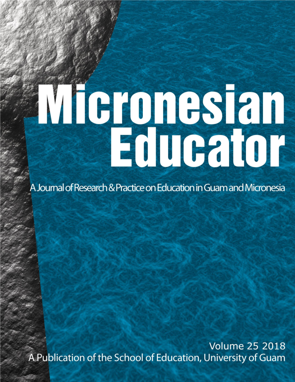 Micronesian Educator, Volume 25, 2018