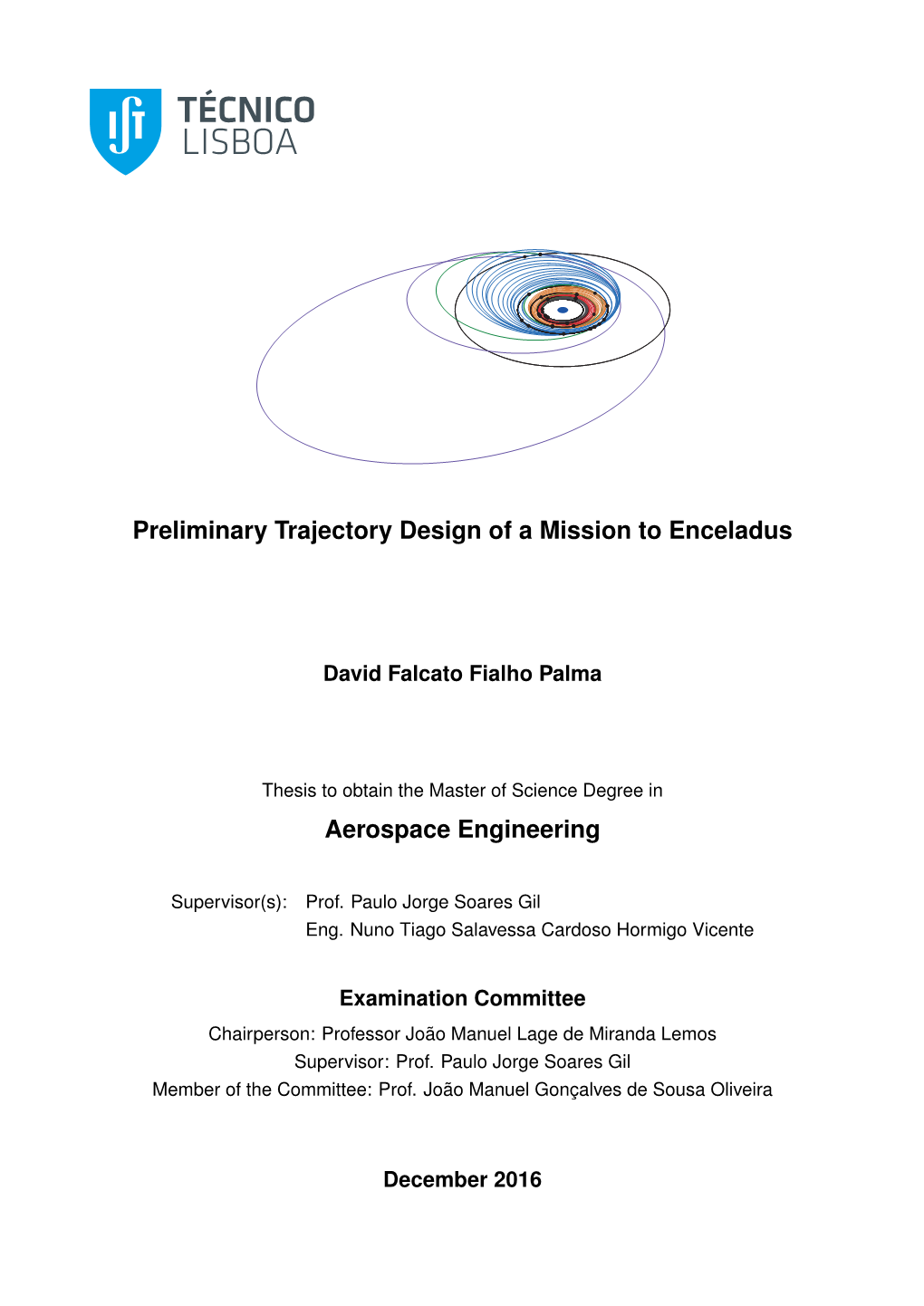 Preliminary Trajectory Design of a Mission to Enceladus Aerospace