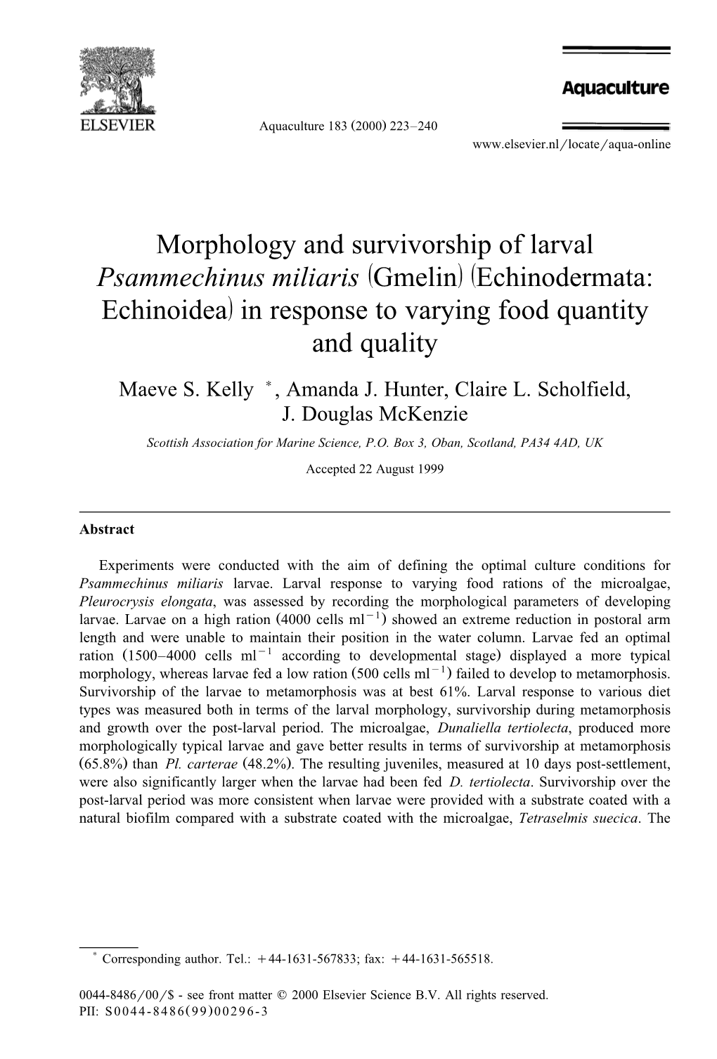 Morphology and Survivorship of Larval Ž / Ž Psammechinus Miliaris Gmelin Echinodermata: / Echinoidea in Response to Varying Fo
