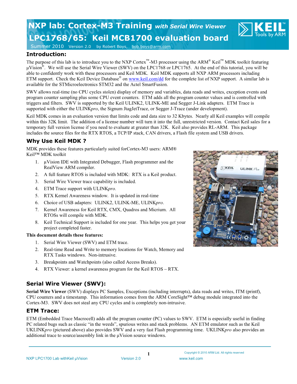 NXP Lab: Cortex-M3 Training with Serial Wire Viewer LPC1768/65: Keil MCB1700 Evaluation Board