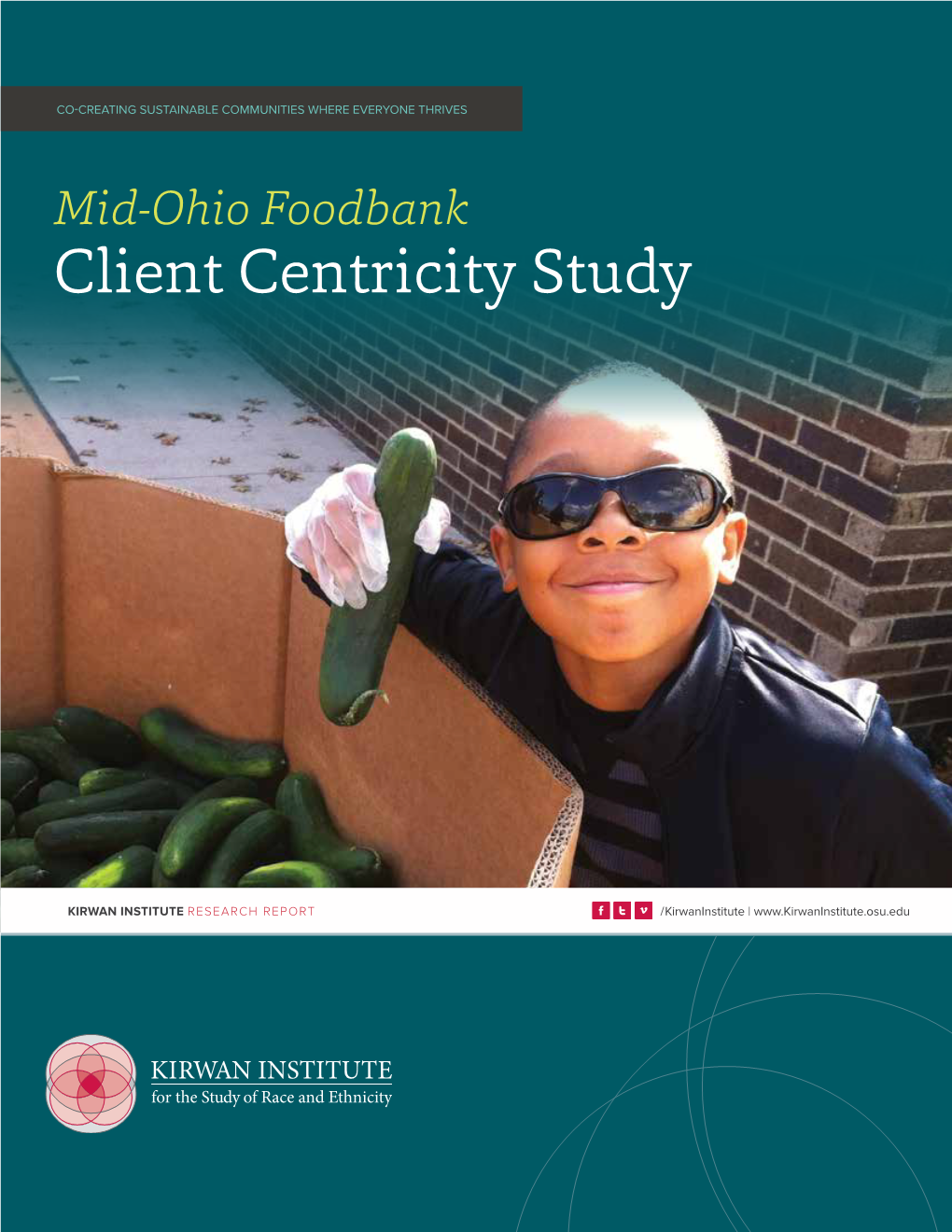 Mid-Ohio Foodbank Client Centricity Study