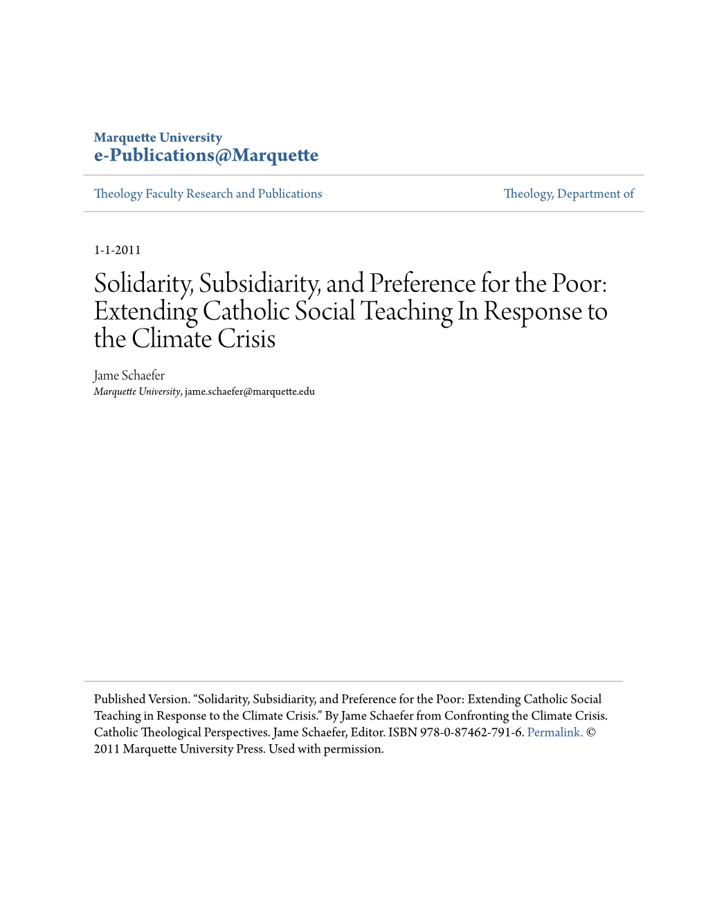 Solidarity, Subsidiarity, and Preference for the Poor: Extending Catholic Social Teaching in Response to the Climate Crisis