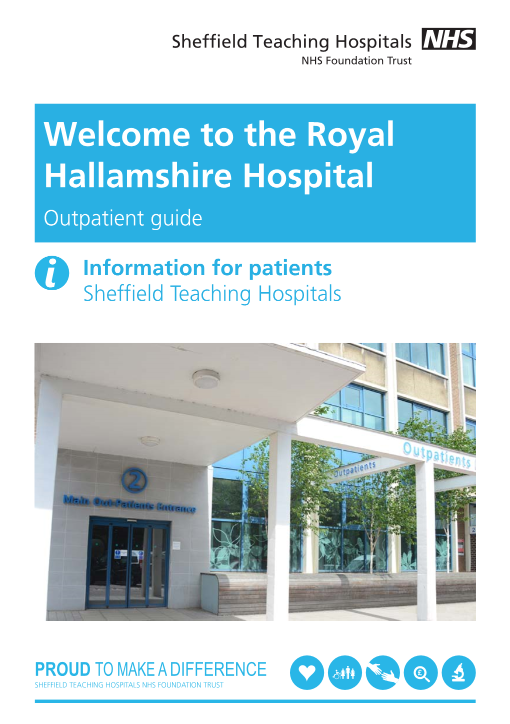 Welcome to the Royal Hallamshire Hospital Outpatient Guide