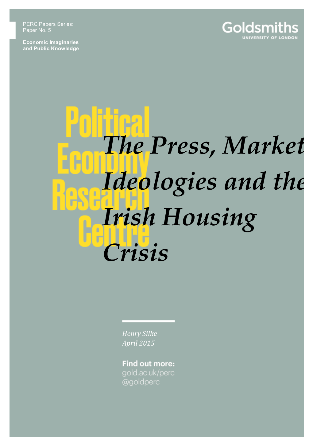 Ideologies and the Irish Housing Crisis