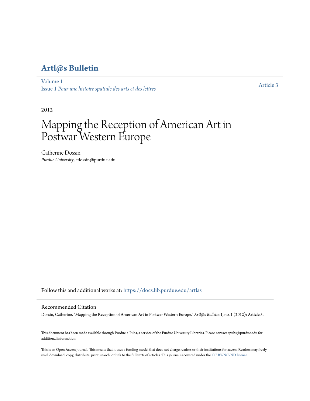 Mapping the Reception of American Art in Postwar Western Europe Catherine Dossin Purdue University, Cdossin@Purdue.Edu