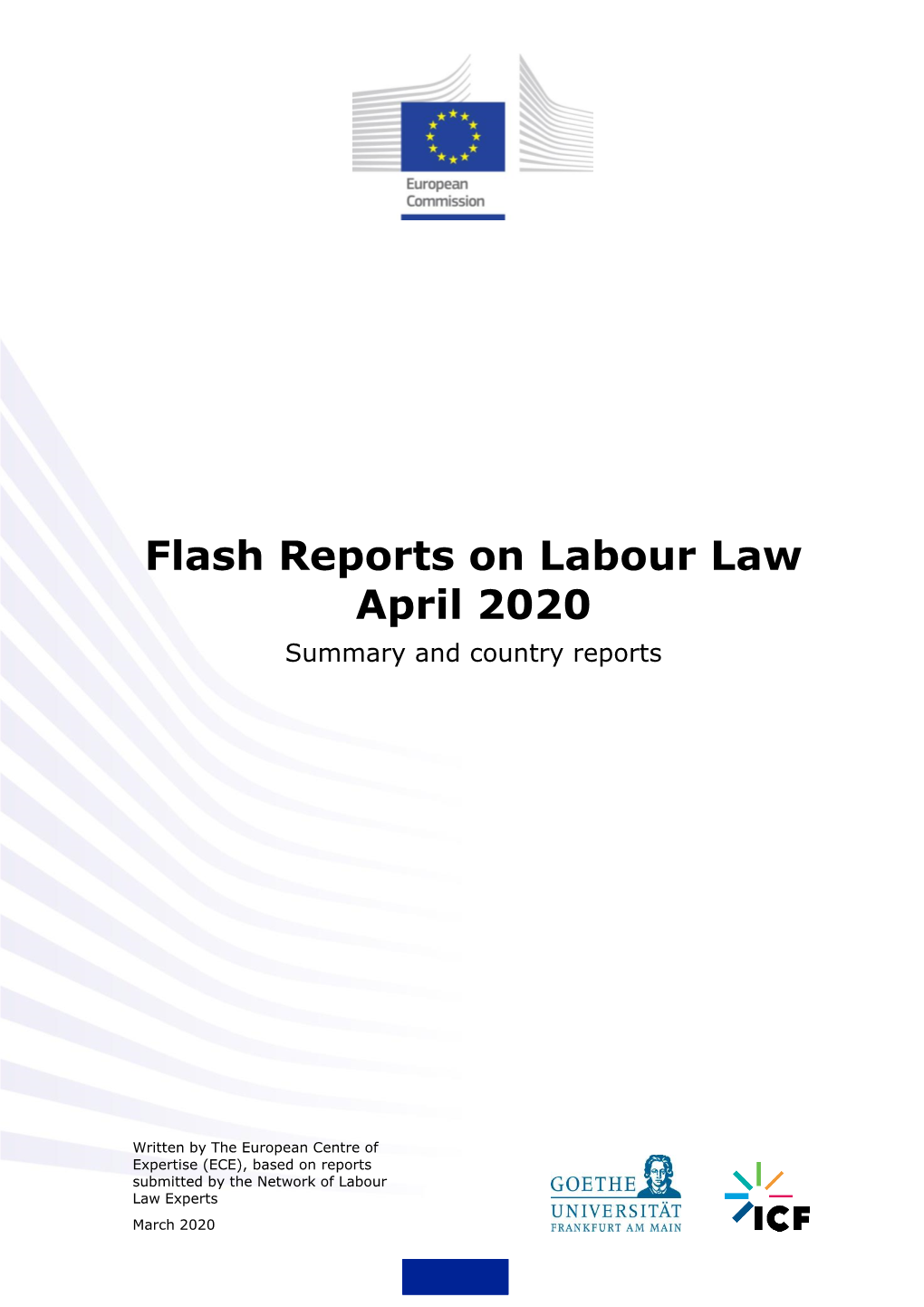 Flash Reports on Labour Law April 2020 Summary and Country Reports