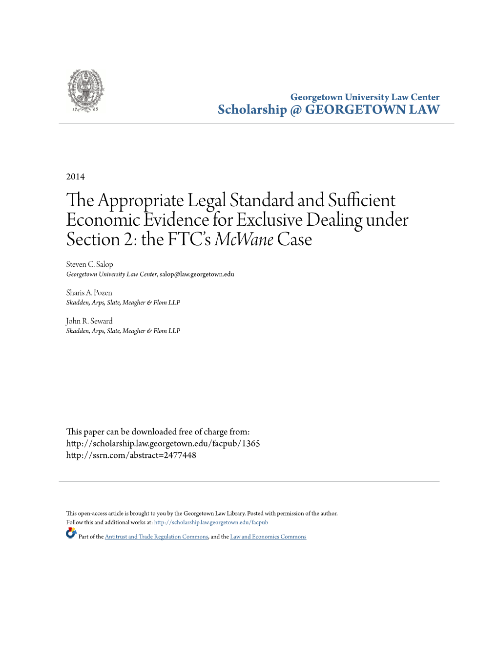The Appropriate Legal Standard and Sufficient Economic Evidence for Exclusive Dealing Under Section 2: the FTC’S Mcwane Case Steven C