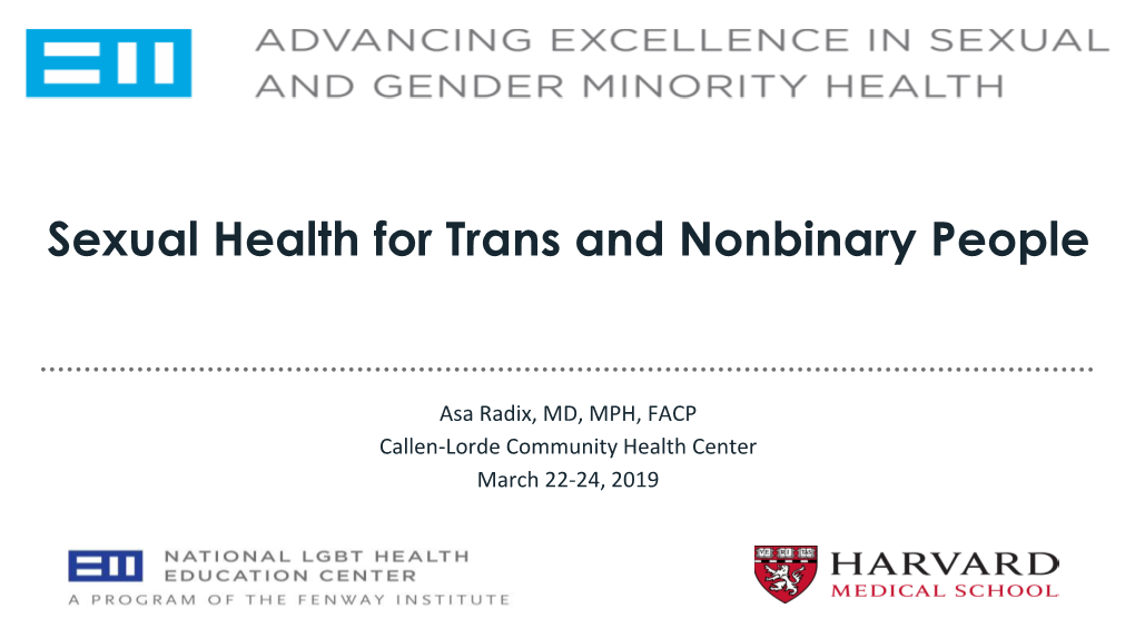 Title Slide for 2019 Sexual and Gender Minority Health Conference