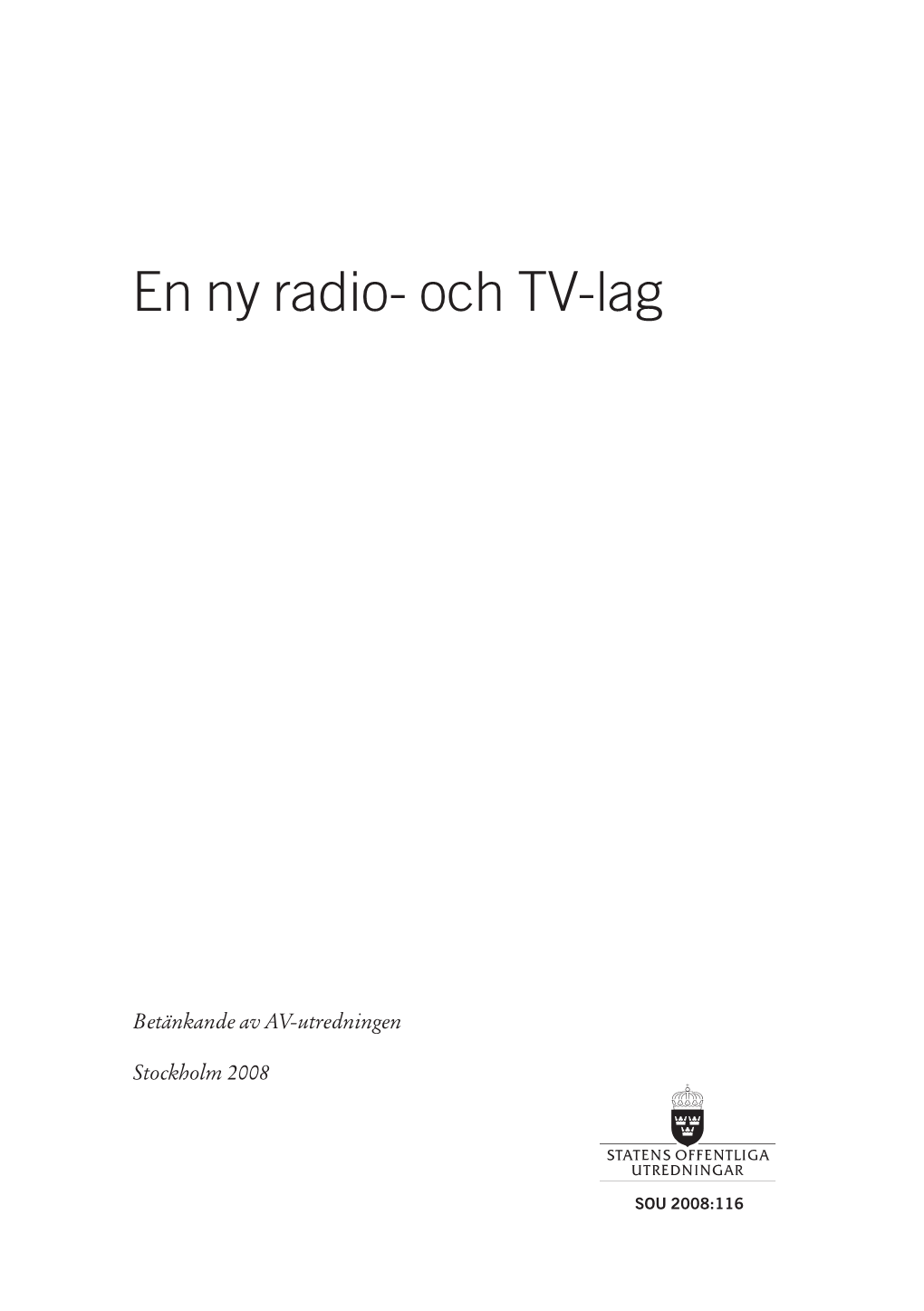 En Ny Radio- Och TV-Lag