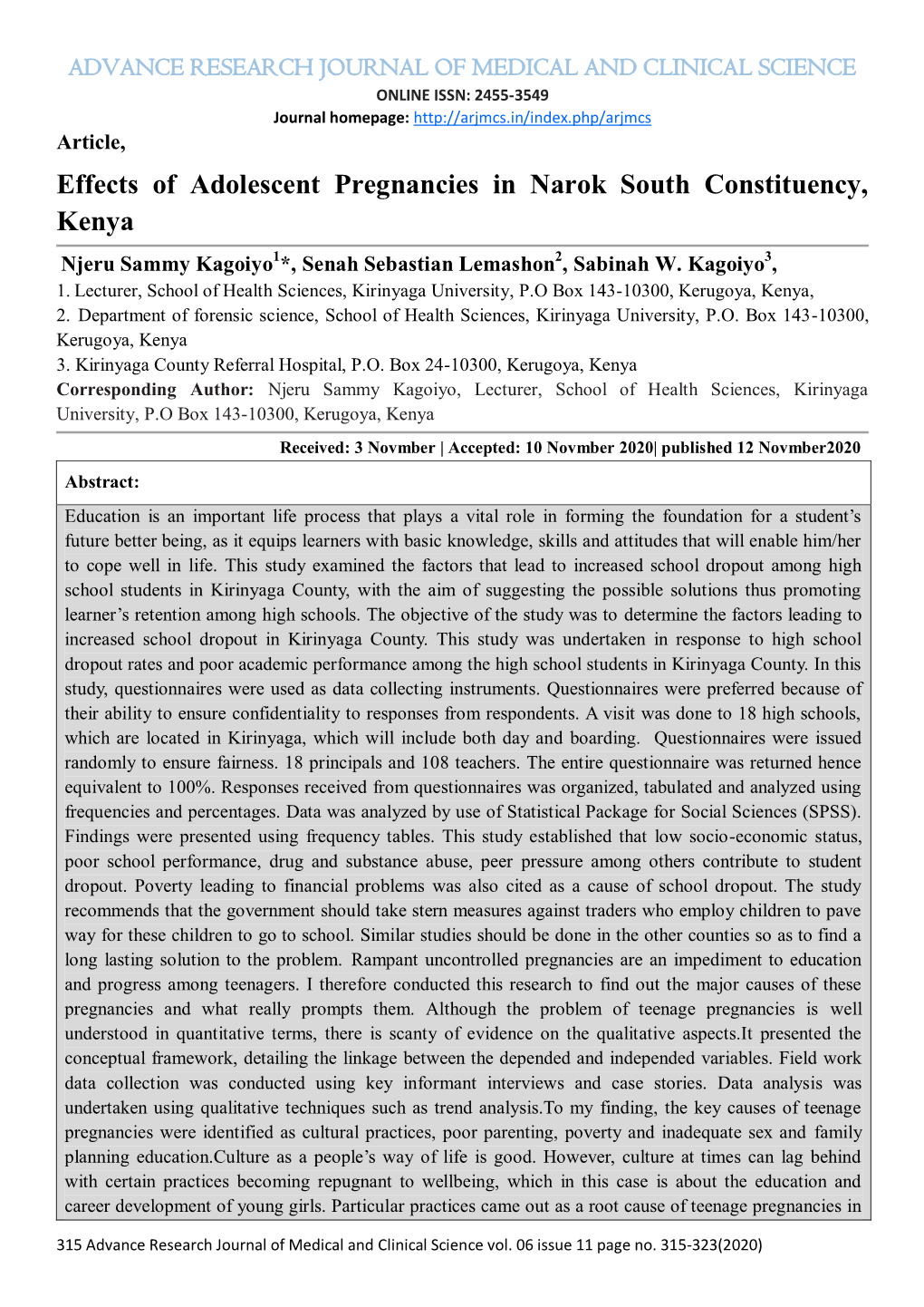 Effects of Adolescent Pregnancies in Narok South Constituency, Kenya 1 2 3 Njeru Sammy Kagoiyo *, Senah Sebastian Lemashon , Sabinah W