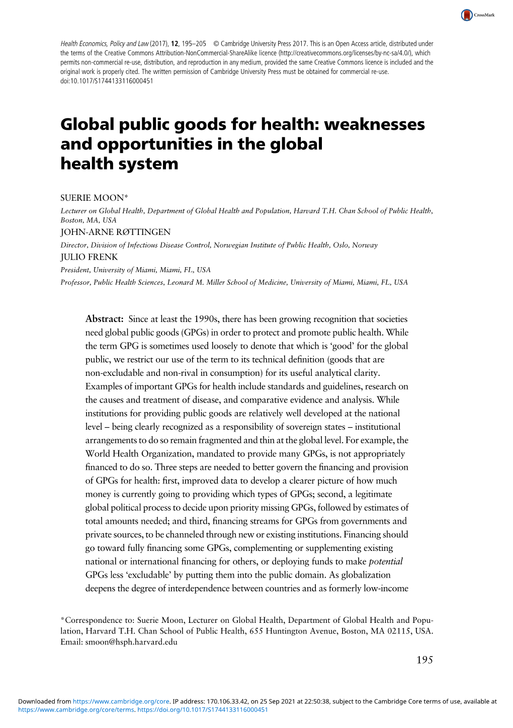 Global Public Goods for Health: Weaknesses and Opportunities in the Global Health System