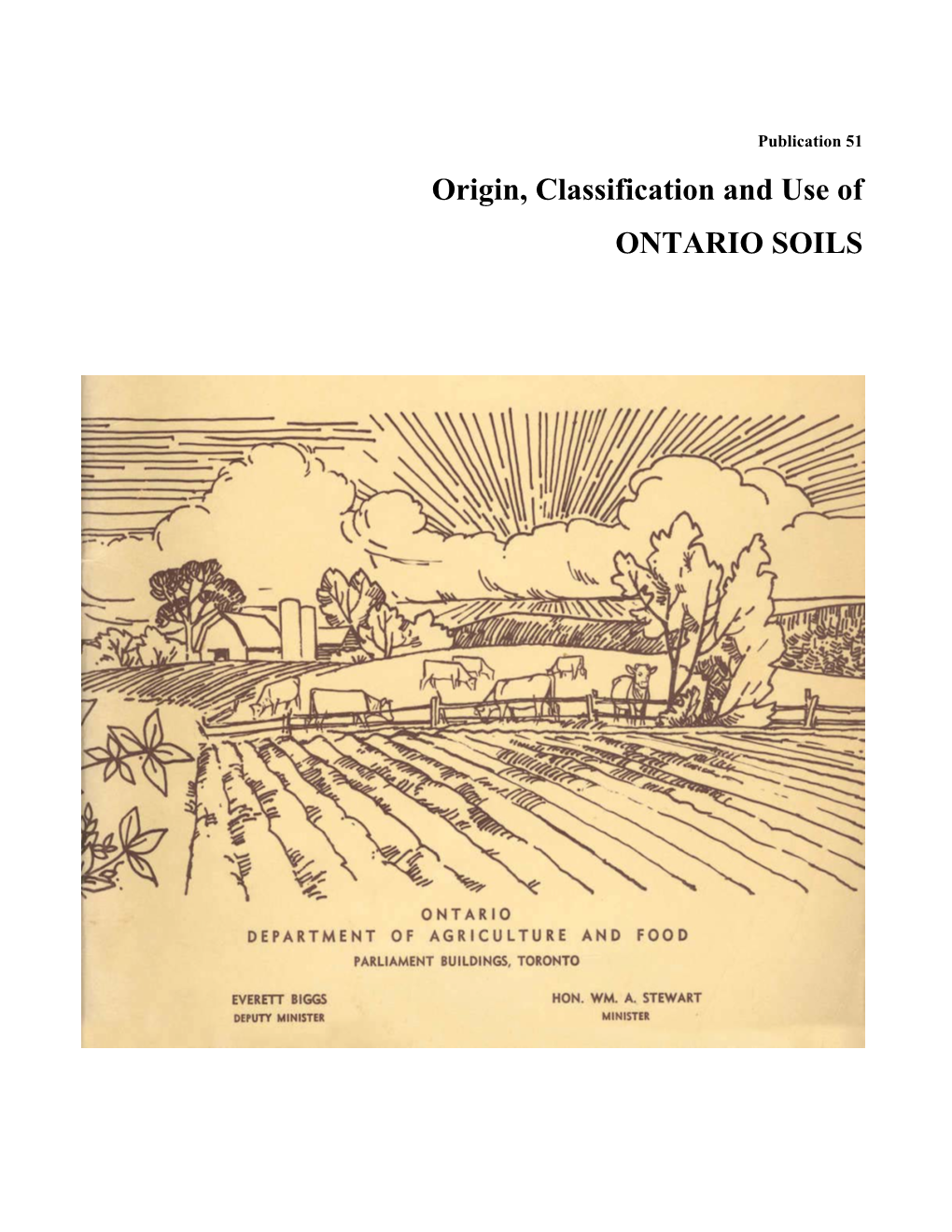 Origin, Classification and Use of Ontario Soils. 1967