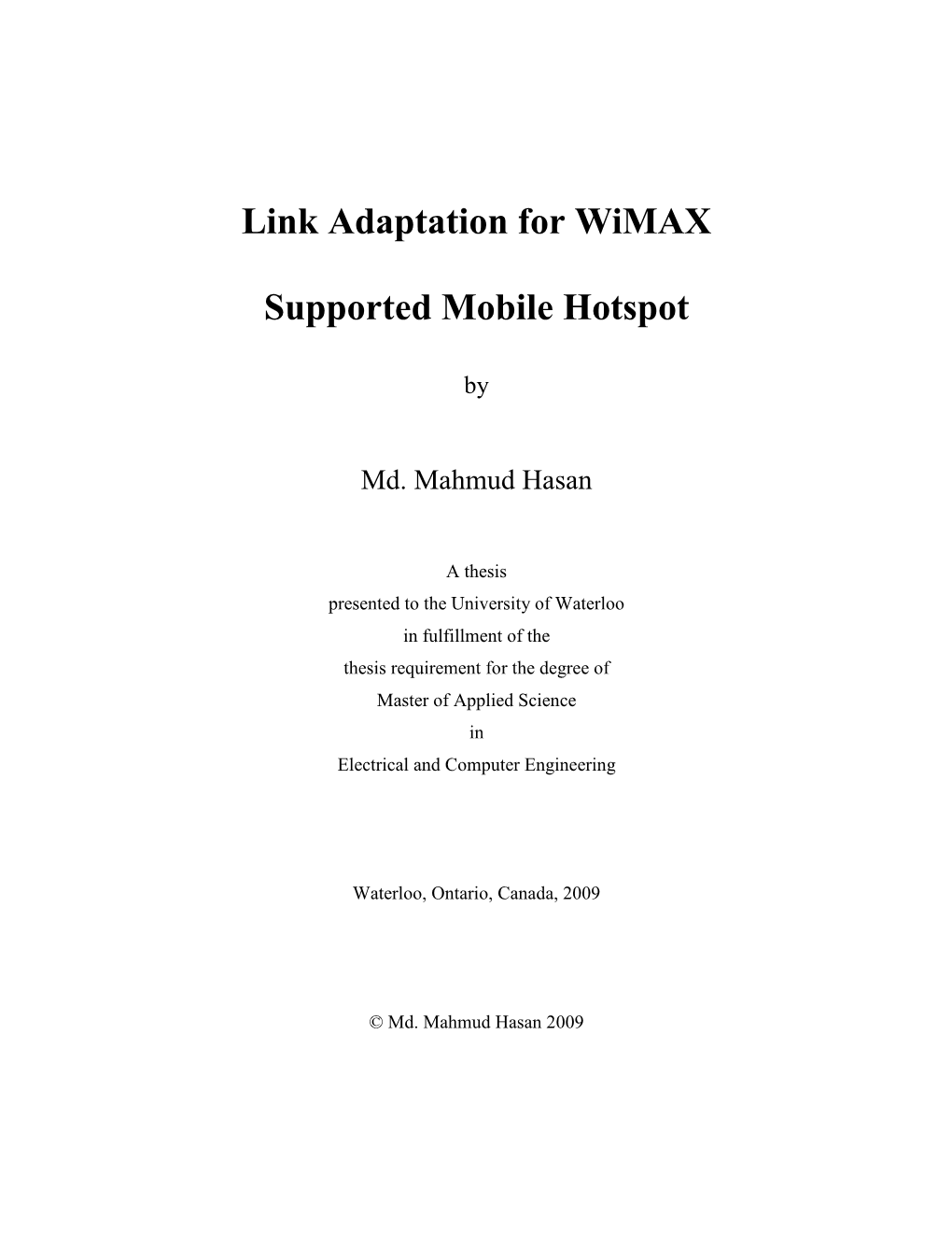 Link Adaptation for Wimax Supported Mobile Hotspot