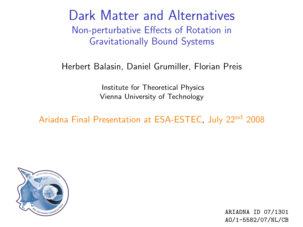 Dark Matter and Alternatives Non-Perturbative Eﬀects of Rotation in Gravitationally Bound Systems