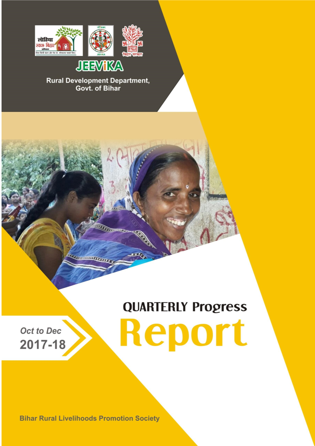 Swachh Bihar Swachh Bihar Jeevika Quarterly Progress Report (Oct- Dec 2017) 1