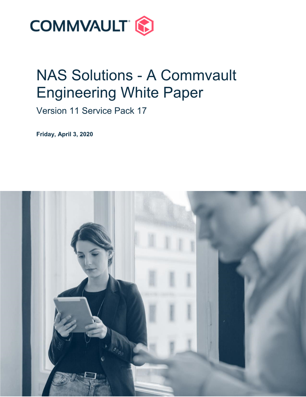NAS Solutions - a Commvault Engineering White Paper Version 11 Service Pack 17