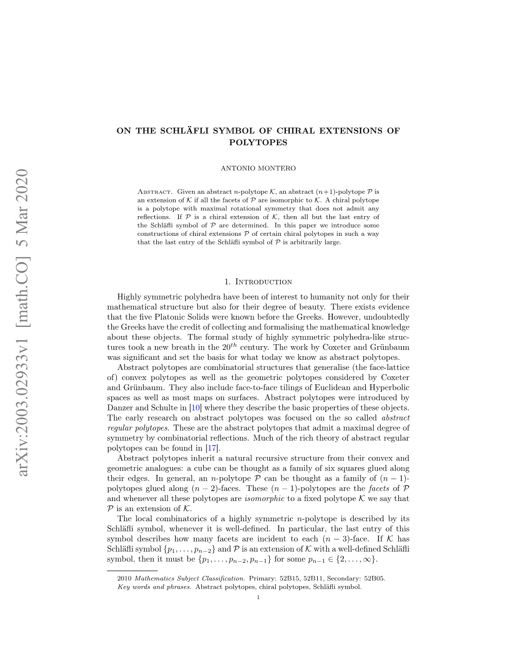 On the Schlafli Symbol of Chiral Extensions of Polytopes