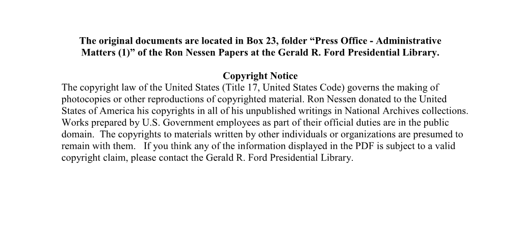 Press Office - Administrative Matters (1)” of the Ron Nessen Papers at the Gerald R