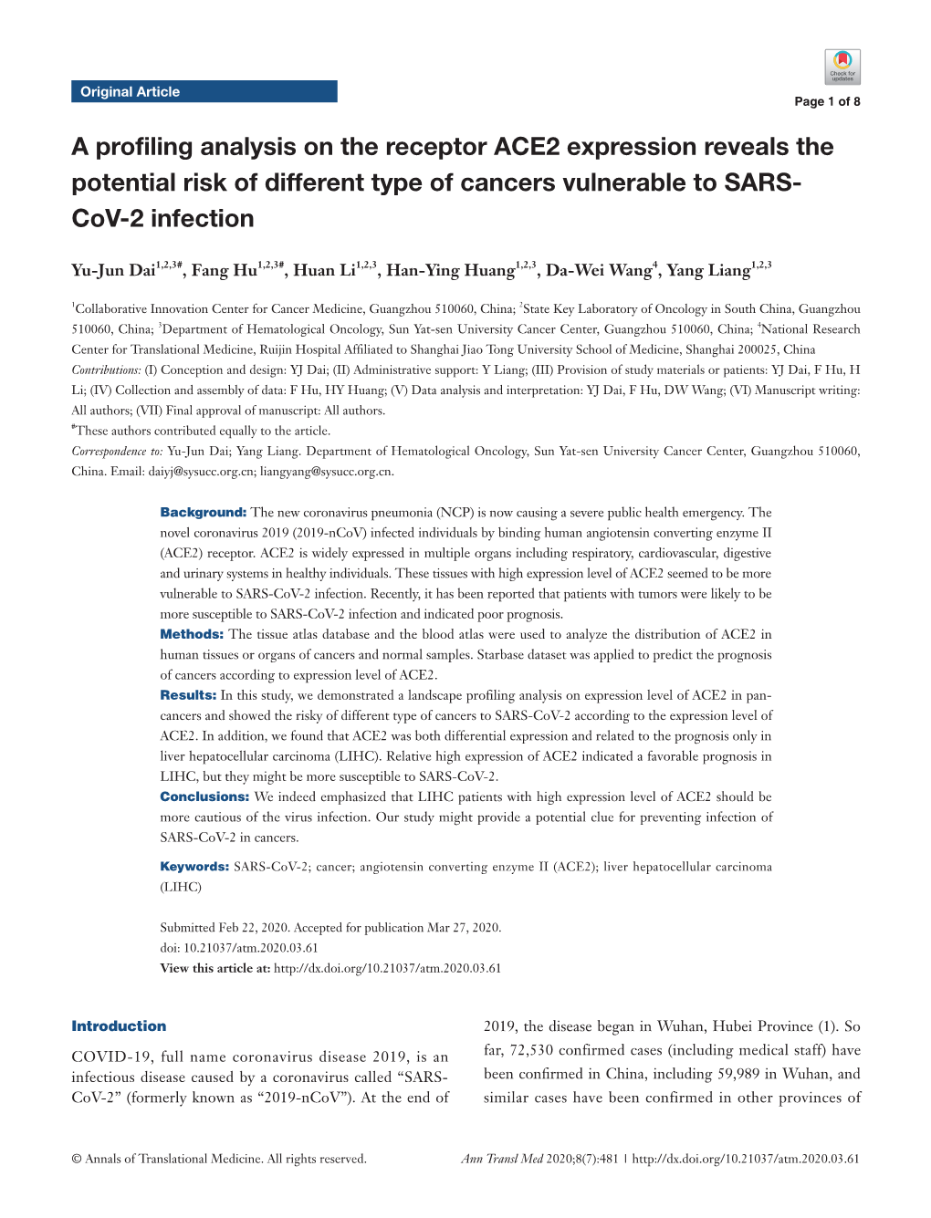 A Profiling Analysis on the Receptor ACE2 Expression Reveals the Potential Risk of Different Type of Cancers Vulnerable to SARS- Cov-2 Infection