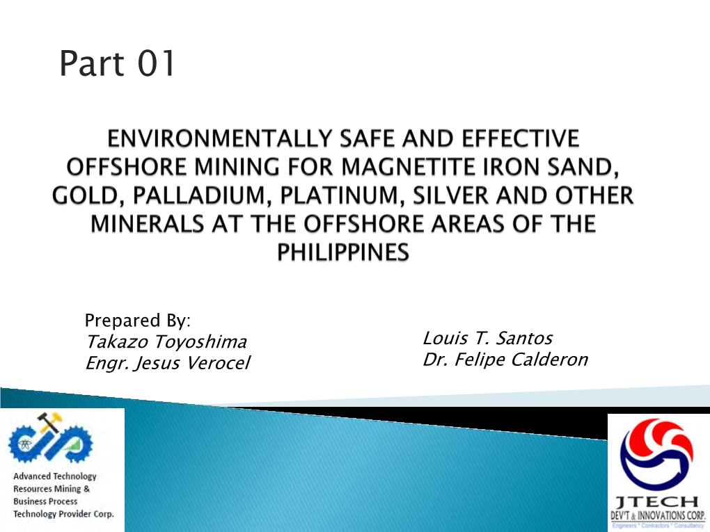 Environmentally Safe and Effective Offshore Mining Systems with the Use of Technology Designed Offshore Facilities for Mining Operation