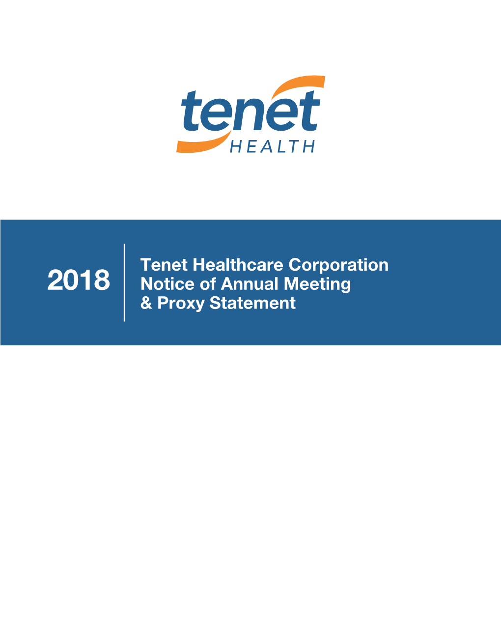 Tenet Healthcare Corporation Notice of Annual Meeting & Proxy Statement