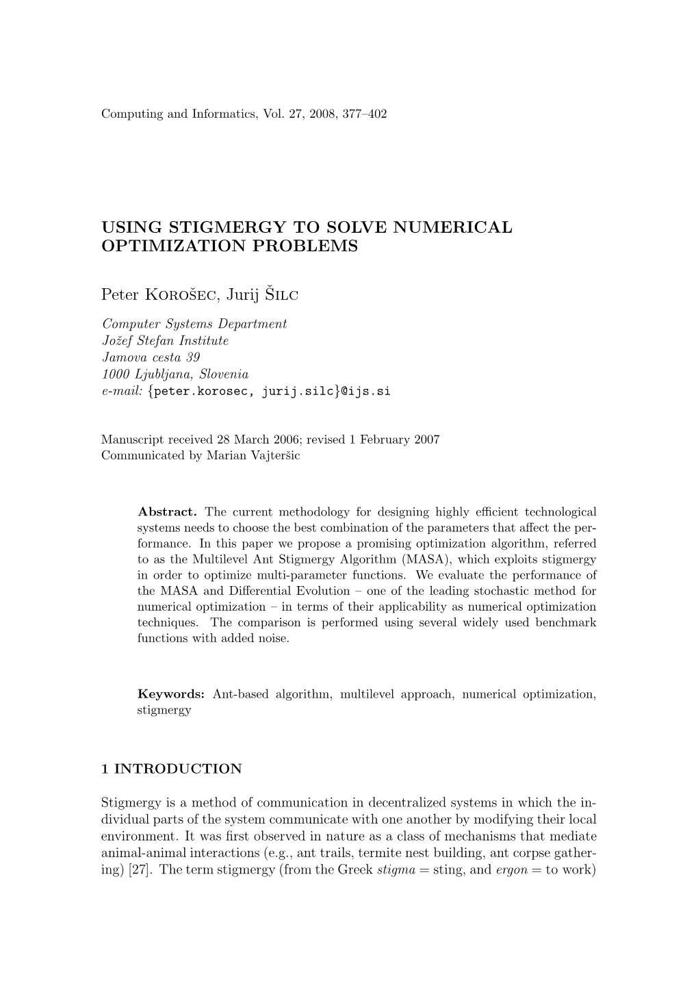 Using Stigmergy to Solve Numerical Optimization Problems