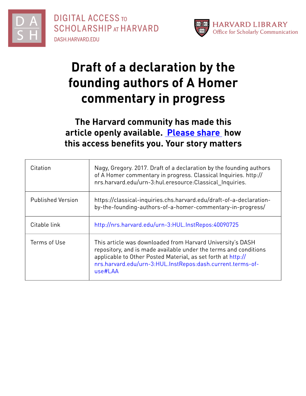 Draft of a Declaration by the Founding Authors of a Homer Commentary in Progress