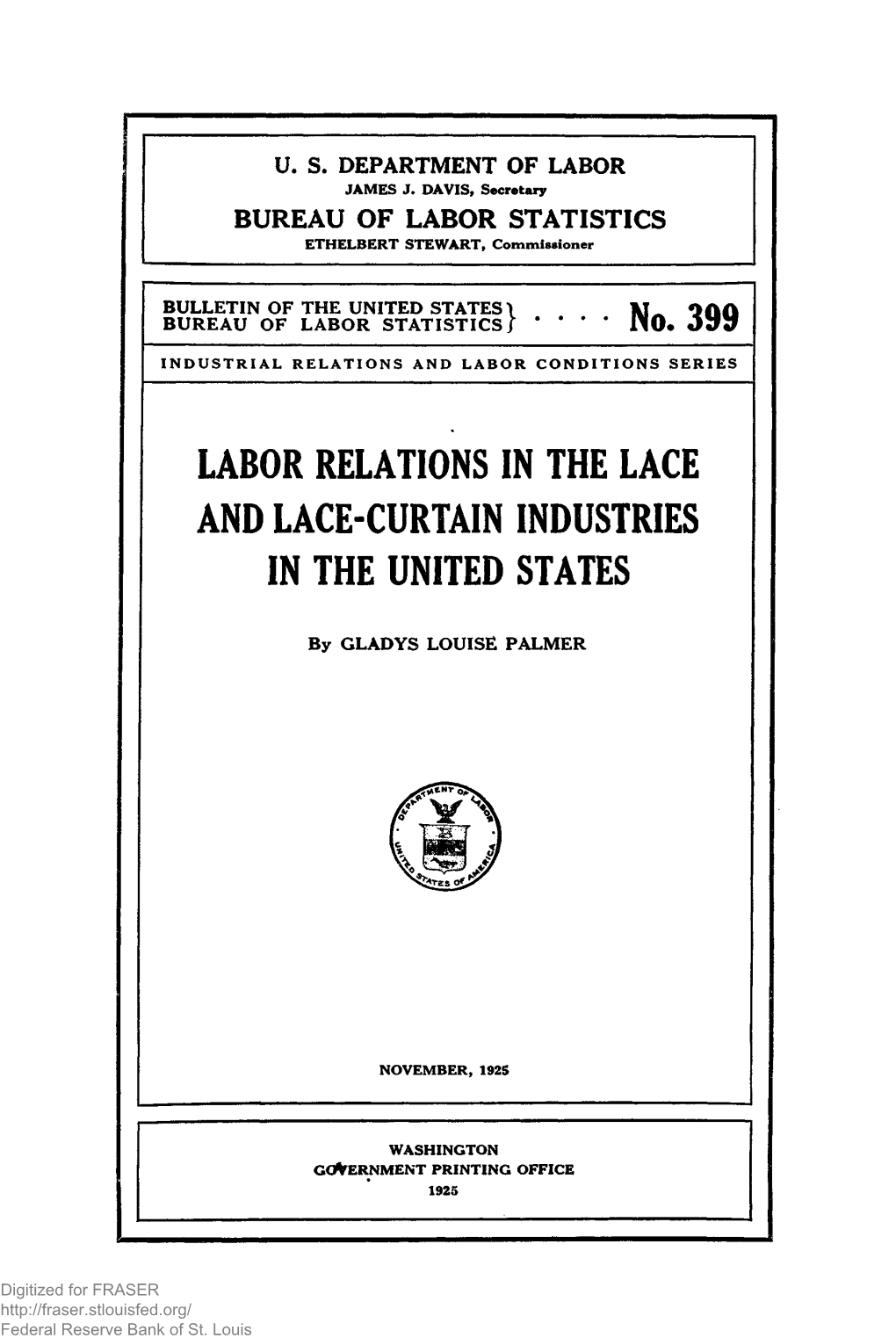 Labor Relations in the Lace and Lace-Curtain Industries in the United States
