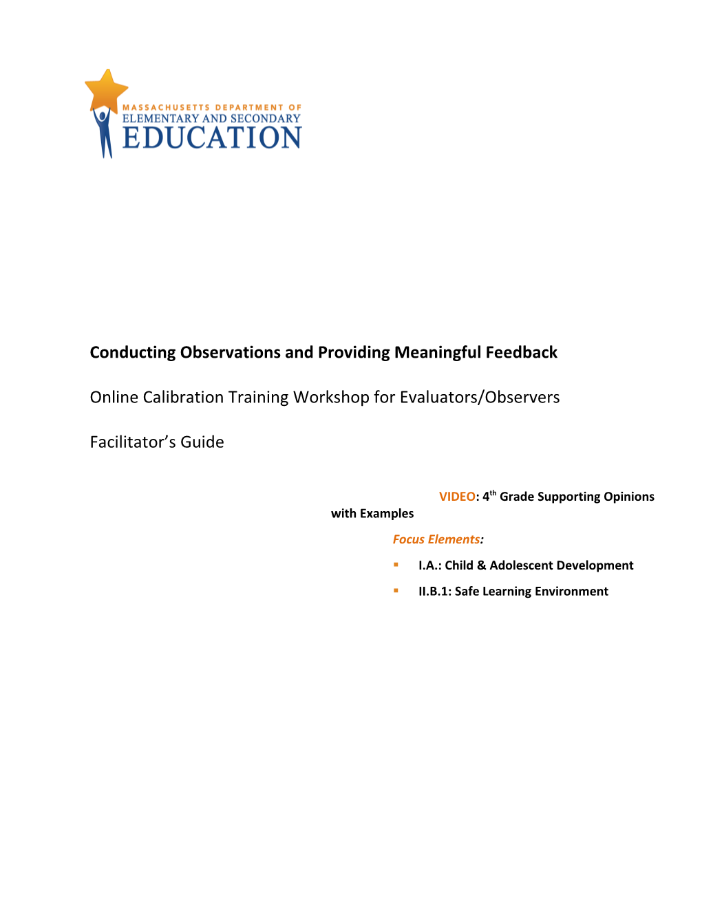 Calibration Workshop Facilitators Guide: 4Th Grade Supporting Opinions