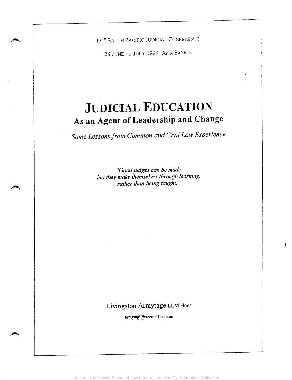 JUDICIAL EDUCATION As an Agent of Leadership and Change