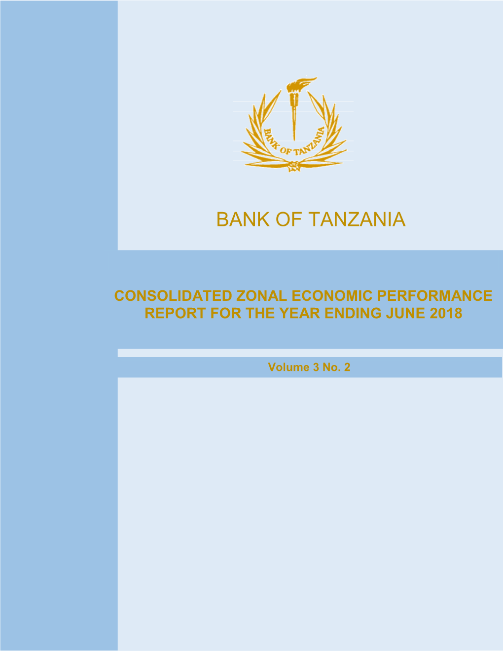 Consolidated Zonal Economic Performance Report for the Year Ending June 2018