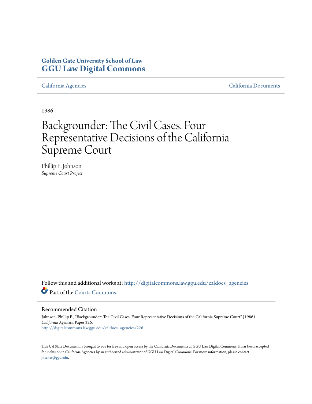 The Civil Cases. Four Representative Decisions of the California
