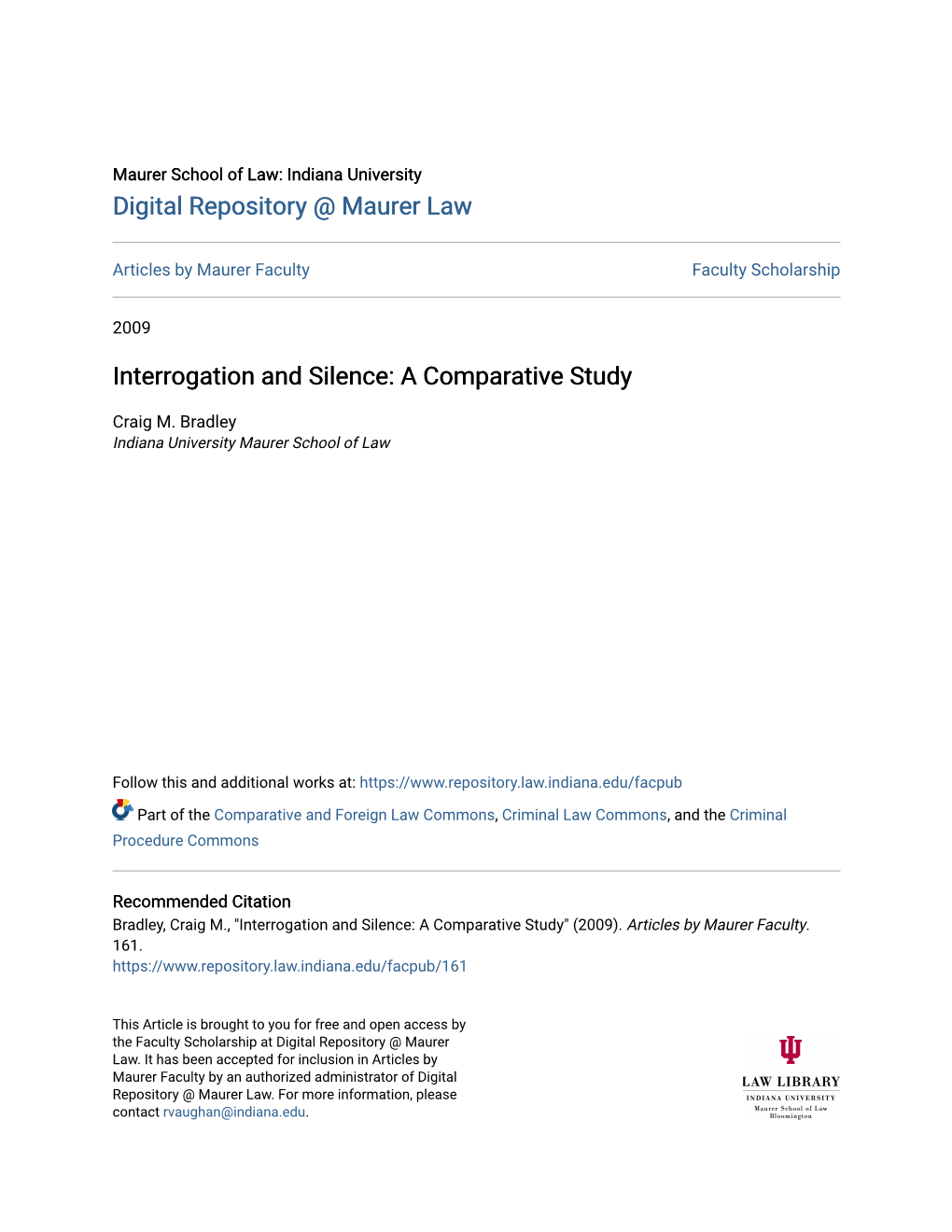 Interrogation and Silence: a Comparative Study