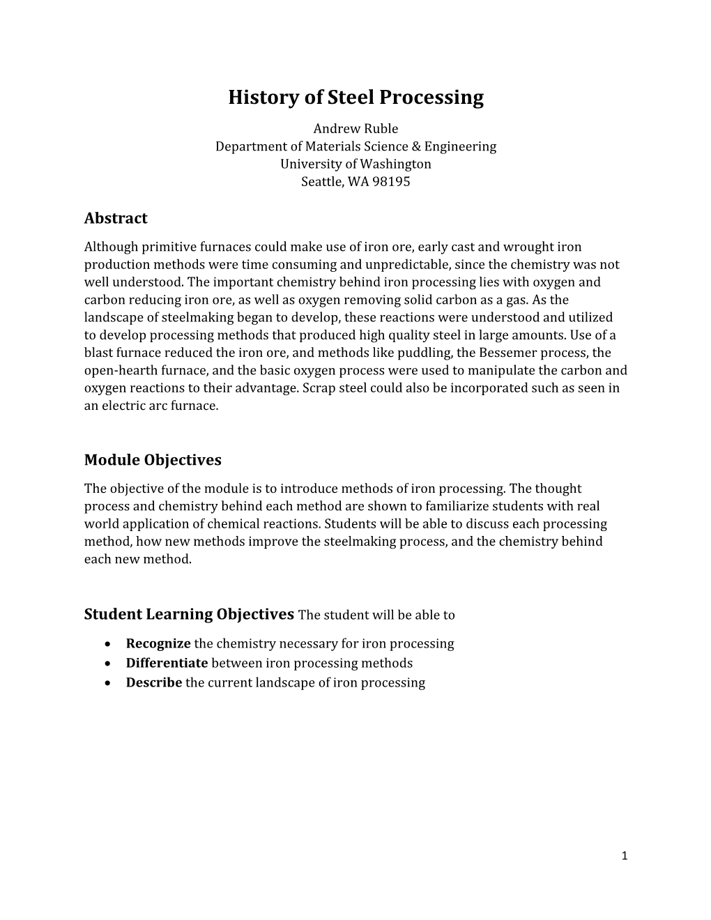 History of Steel Processing Andrew Ruble Department of Materials Science & Engineering University of Washington Seattle, WA 98195