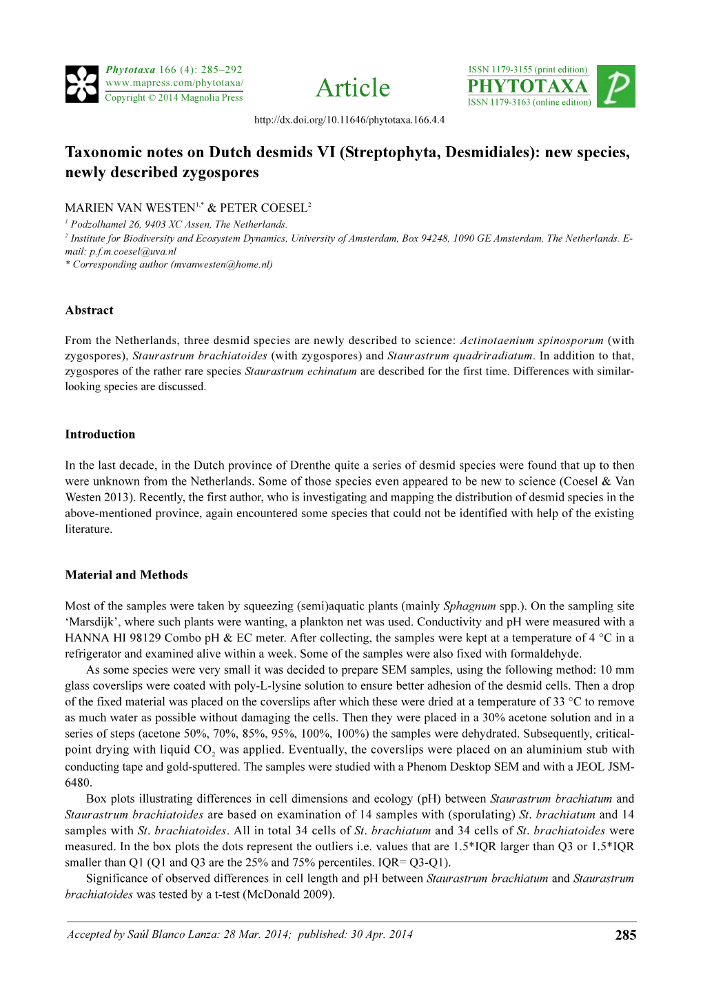 Streptophyta, Desmidiales): New Species, Newly Described Zygospores