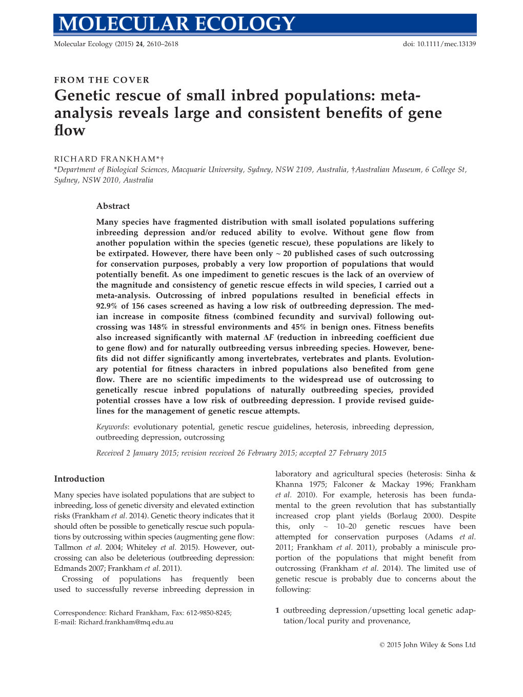 Genetic Rescue of Small Inbred Populations: Meta- Analysis Reveals Large and Consistent Beneﬁts of Gene ﬂow