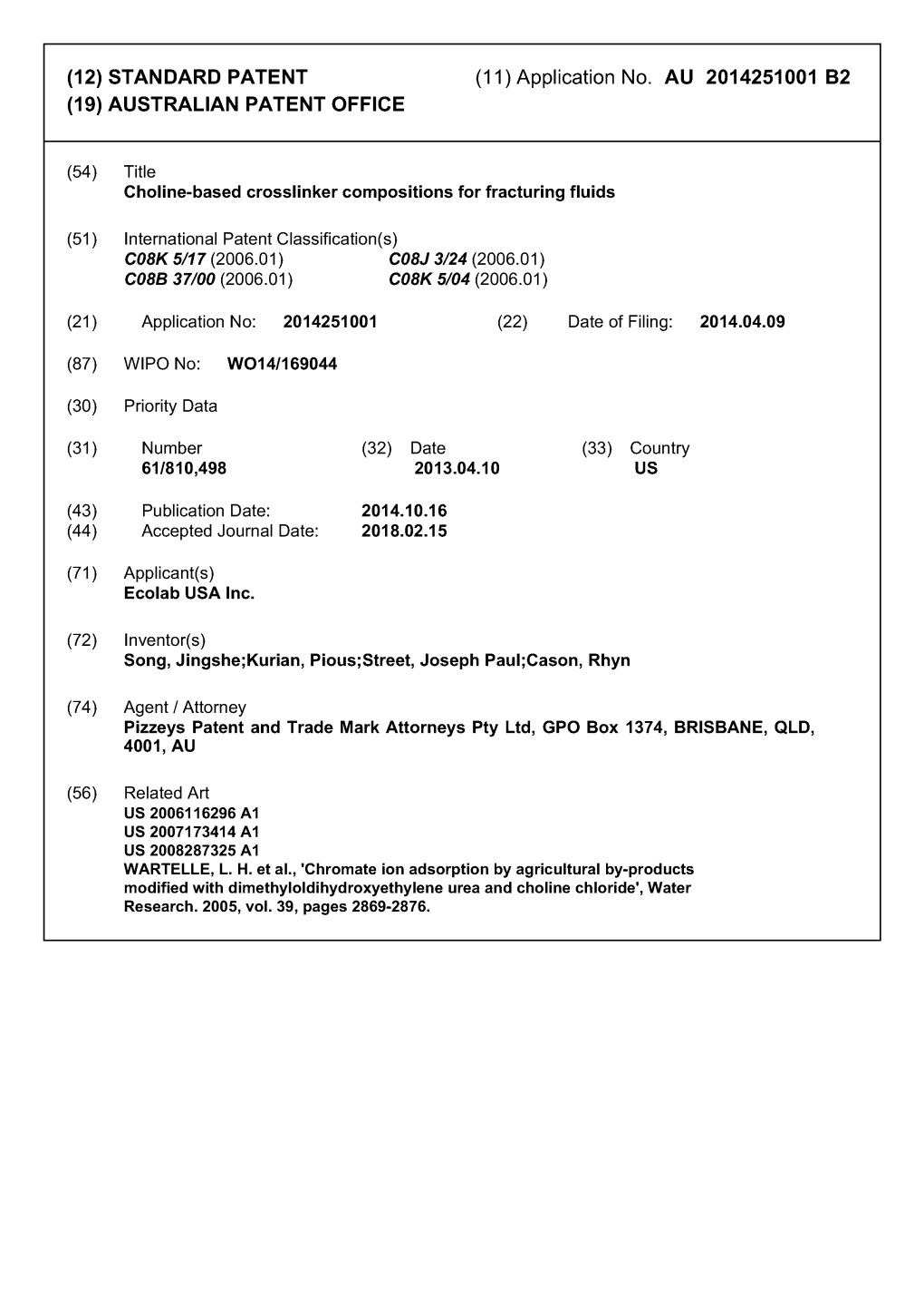 (12) STANDARD PATENT (11) Application No. AU 2014251001 B2 (19) AUSTRALIAN PATENT OFFICE