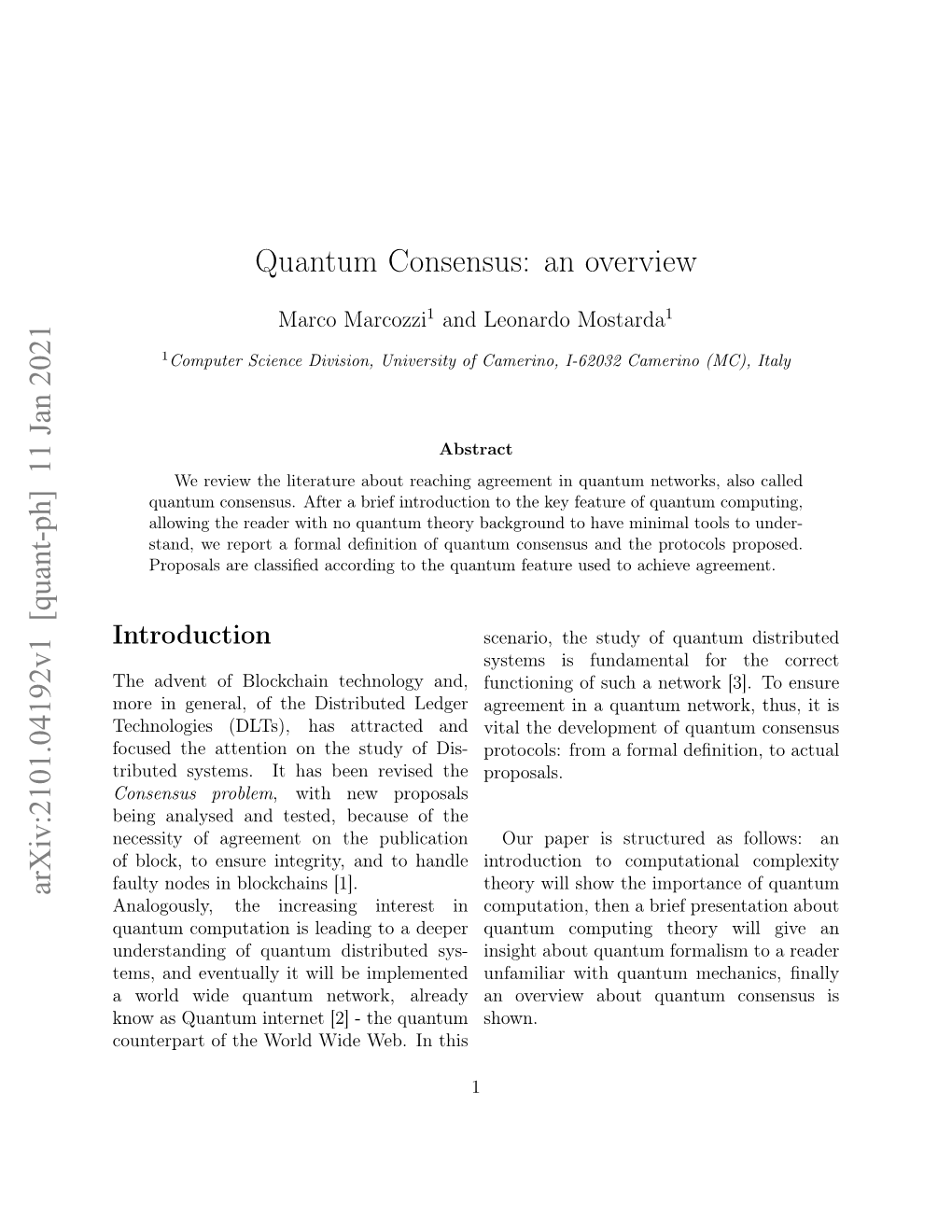 Quantum Consensus: an Overview Arxiv:2101.04192V1 [Quant-Ph] 11 Jan 2021