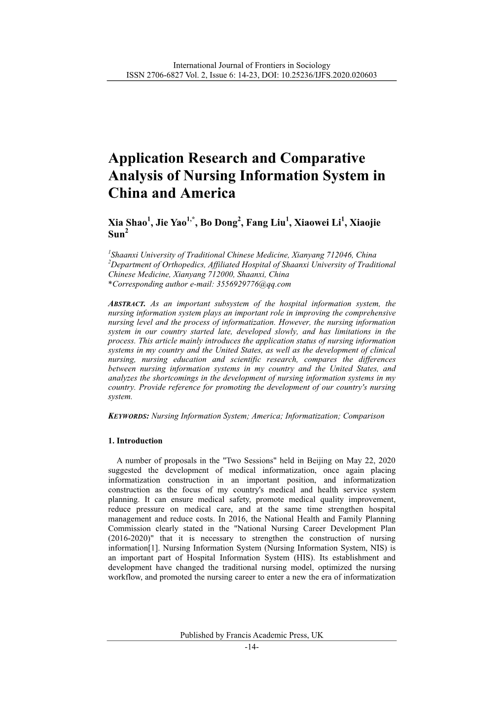 Application Research and Comparative Analysis of Nursing Information System in China and America