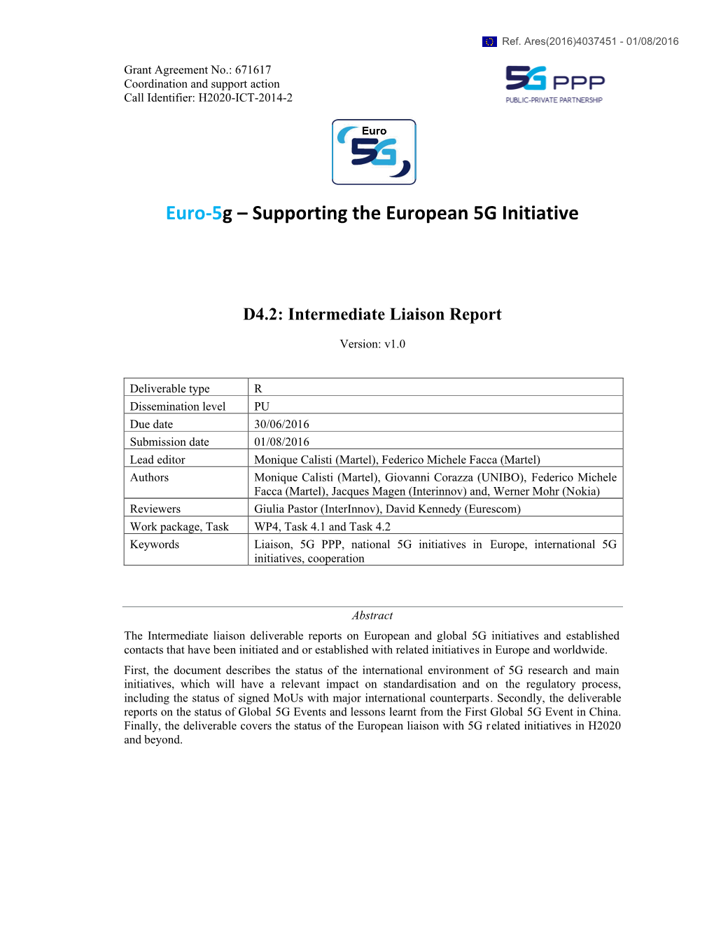 Euro-5G – Supporting the European 5G Initiative