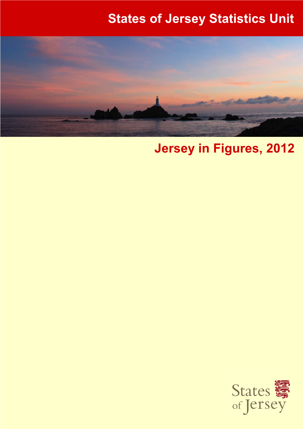 Jersey in Figures, 2012 States of Jersey Statistics Unit
