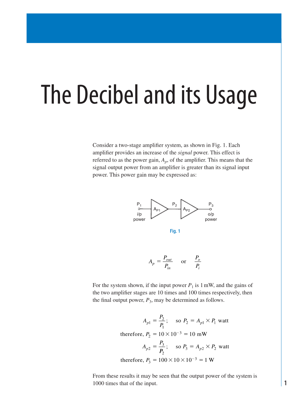 The Decibel and Its Usage