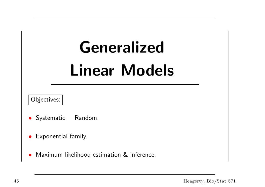 Generalized Linear Models