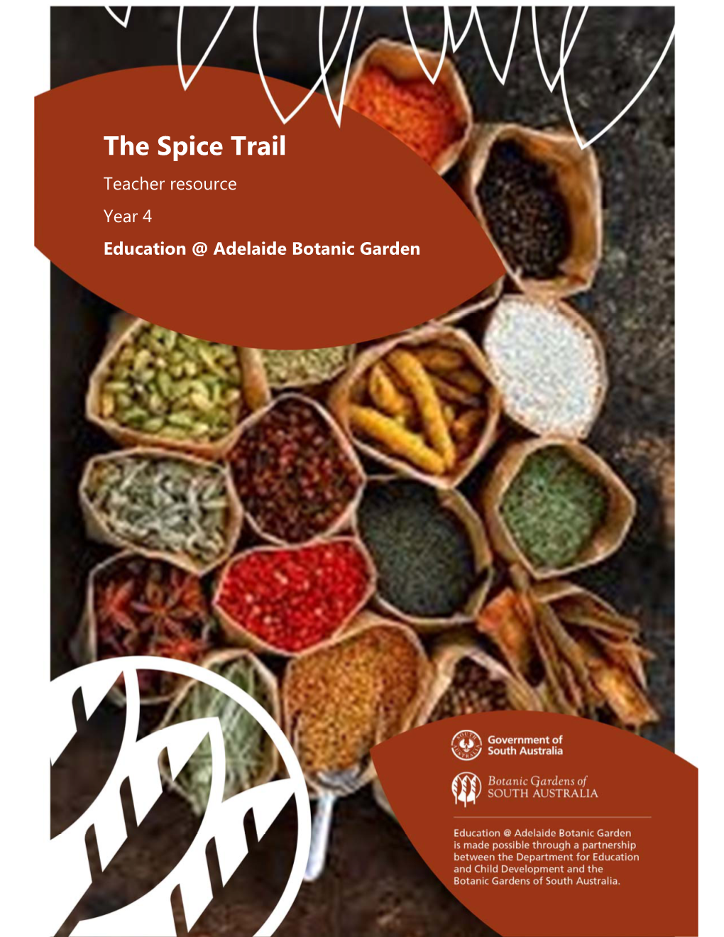 The Spice Trail