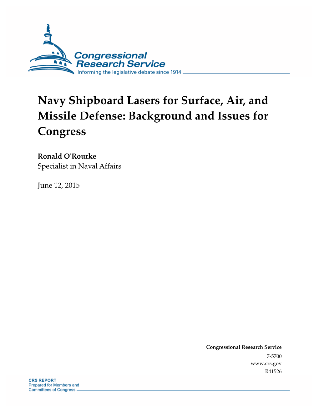 Navy Shipboard Lasers for Surface, Air, and Missile Defense: Background and Issues for Congress