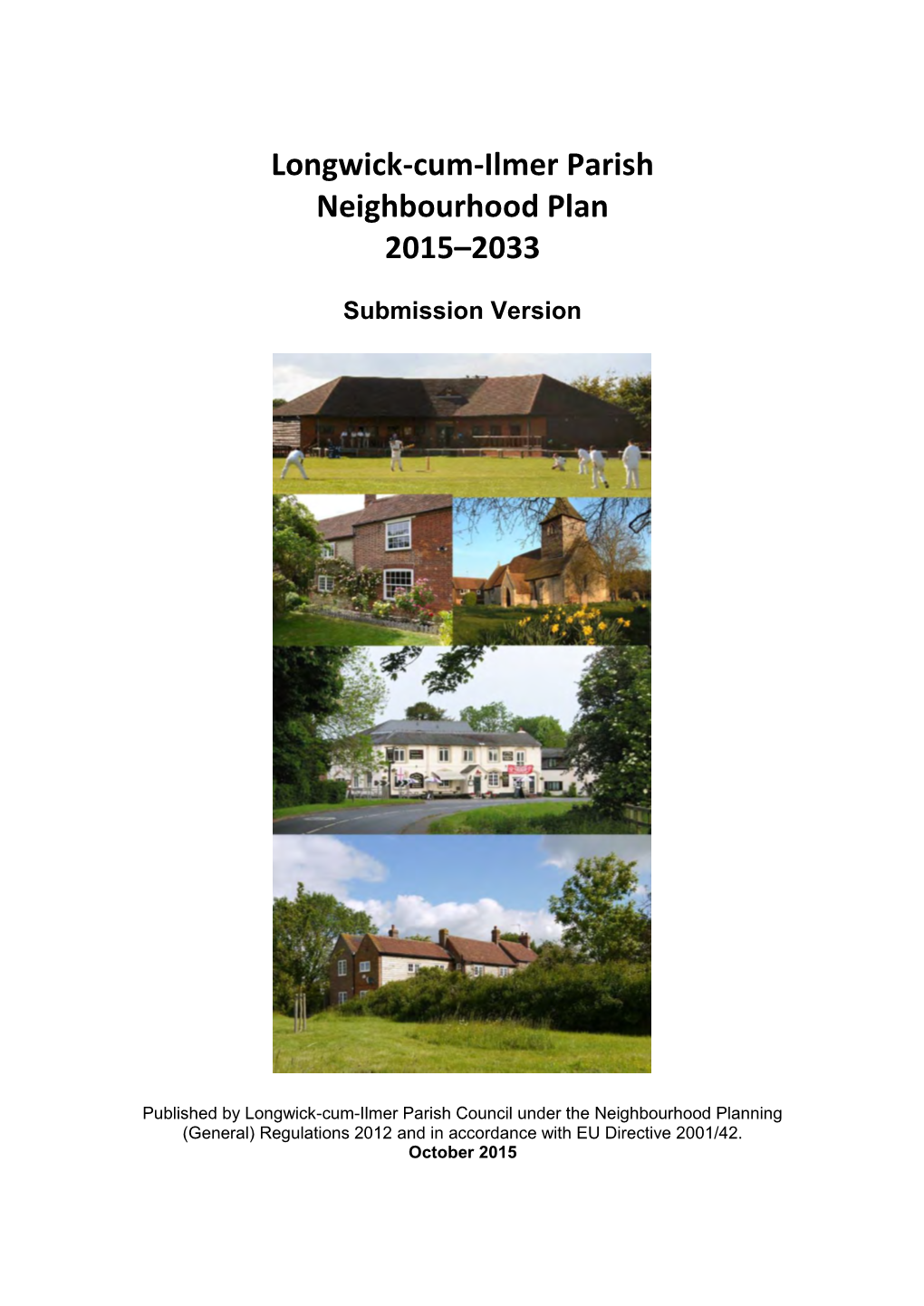 Longwick-Cum-Ilmer Parish Neighbourhood Plan 2015–2033