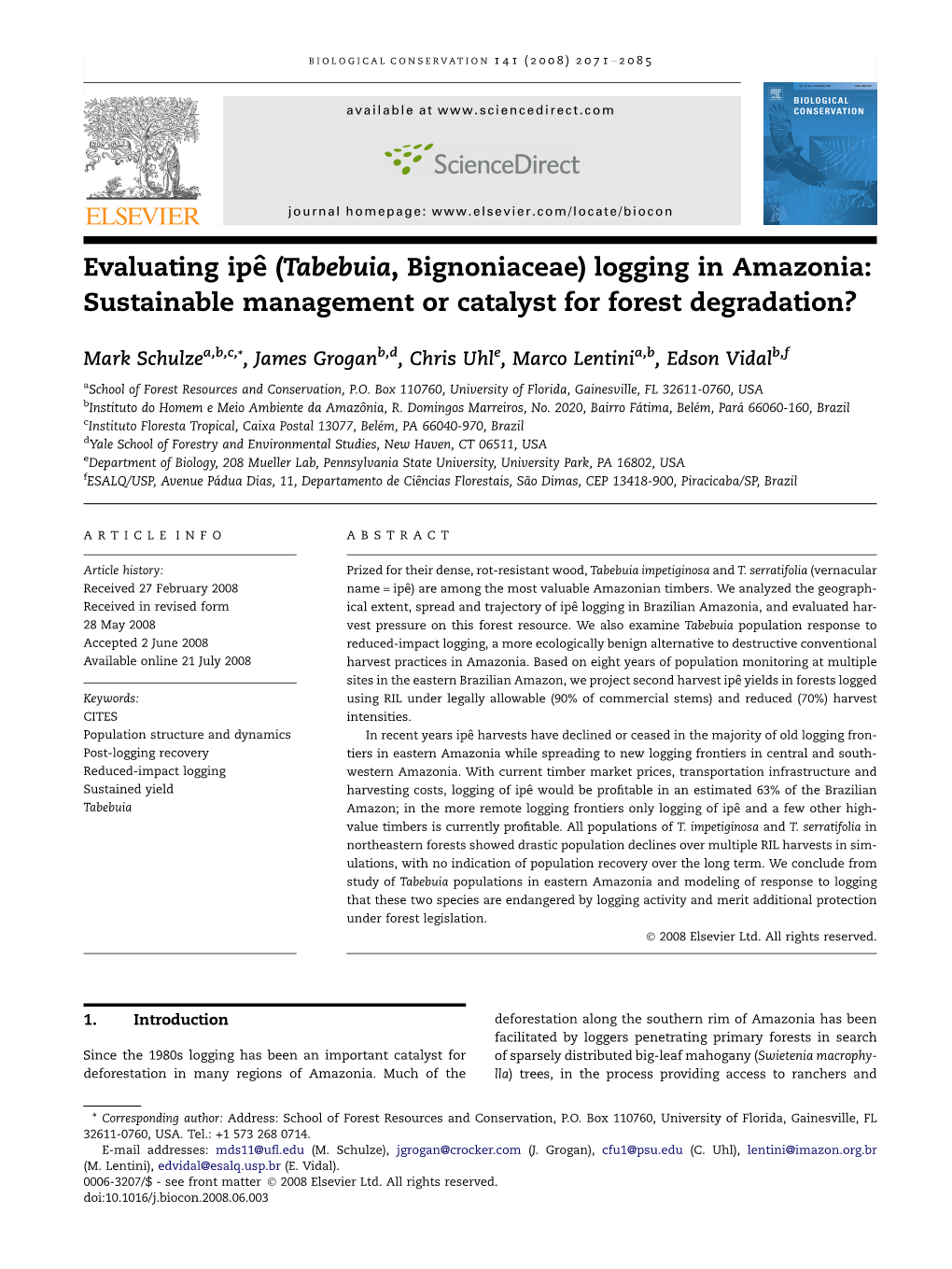 Evaluating Ipeˆ (Tabebuia, Bignoniaceae) Logging in Amazonia: Sustainable Management Or Catalyst for Forest Degradation?